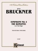 Cover of: Symphony No. 4 in E-flat: Romantic, Kalmus Edition