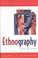 Cover of: Ethnography