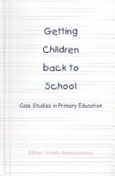 Getting children back to school : case studies in primary education