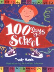 Cover of: 100 days of school by Trudy Harris
