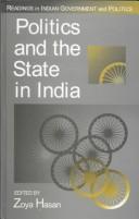 Cover of: Politics and the State in India (Readings in Indian Government and Politics series)