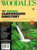 Cover of: Woodall's '97 Western Campground Directory: The Complete Guide to Campgrounds, Rv Parks, Service Centers & Attractions (Serial)