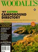 Cover of: Woodall's '97 Eastern Campground Directory (Serial)