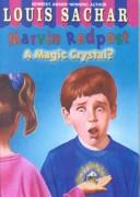 Cover of: A Magic Crystal? (Marvin Redpost (Library)) by Louis Sachar