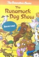 Cover of: The runamuck dog show