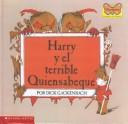 Cover of: Harry Y El Terrible Quiensabeque/Harry and the Terrible Whoknowswhat