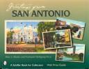 Cover of: Greetings from San Antonio