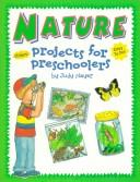 Cover of: Nature: Projects for Preschoolers : With Stickers (Judy Book)