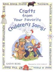 Crafts From Your Child Songs by Kathy Ross