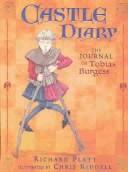 Castle Diary by Richard Platt, Chris Riddell