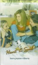 Cover of: Heart and Soul | Laura Peyton