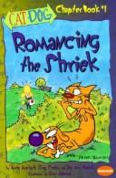 Cover of: Romancing With the Shriek