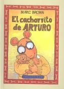 Cover of: Cachorrito De Arturo/Arthur's New Puppy by Marc Brown