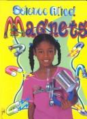 Cover of: Magnets (Science Alive!)