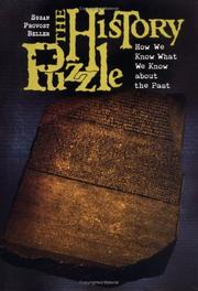 Cover of: The history puzzle: how we know what we know about the past