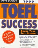 Cover of: Peterson's 1999 Toefl Success