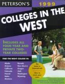 Cover of: Peterson's 1999 Colleges in the West (13th ed)