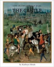 Cover of: The Castle (Life in the Middle Ages)