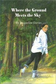 Cover of: Where the ground meets the sky