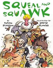 Cover of: Squeal and squawk: barnyard talk