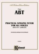 Cover of: Practical Singing Tutor, Op. 474 (Kalmus Edition)