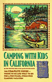 Cover of: Camping with kids in California by Bill McMillon