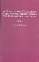 A guide to the characters in the novels, short stories, and plays of Sinclair Lewis