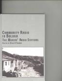 Community radio in Bolivia : the miners' radio stations