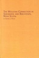 The Wesleyan connection in Shelburne and Birchtown, Nova Scotia : saving souls or catching whales