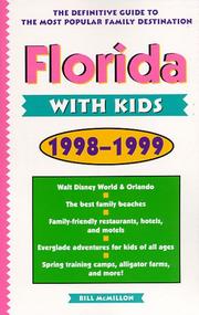 Cover of: Florida with kids, 1998-1999 by Bill McMillon