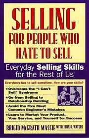 Cover of: Selling for people who hate to sell
