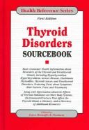 Cover of: Thyroid Disorders Sourcebook
