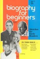 Biography for Beginners Sketches for Early Readers by Laurie Lanzen Harris