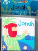 Cover of: Jonah: A Splish-Splash Vinyl Bath Books (Splish-Splash Devotions)