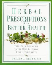 Cover of: Herbal Prescriptions for Better Health
