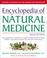 Cover of: Encyclopedia of natural medicine