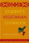 Cover of: Student's Vegetarian Cookbook, Revised: Quick, Easy, Cheap, and Tasty Vegetarian Recipes