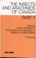 Genera of the Trichoptera of Canada and Adjoining or Adjacent United States by F. Schmid