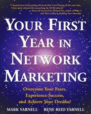 Cover of: Your first year in network marketing by Mark Yarnell