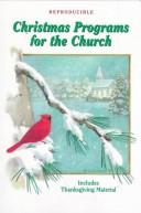 Cover of: Christmas Programs for the Church by Pat Fittro