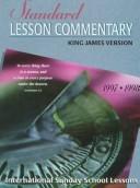 Cover of: Standard Lesson Commentary 1997-98: International Sunday School Lessons : King James Version                   0896724069 (Standard Lesson Commentary)