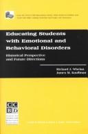 Cover of: Educating Students With Emotional and Behavioral Disorders: Historical Perspective and Future Directions (Third Ccbd Mini-Library Series)
