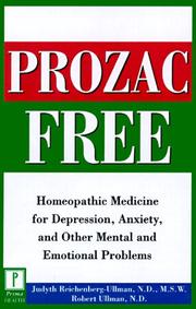 Cover of: Prozac-free: homeopathic medicine for depression, anxiety, and other mental and emotional problems