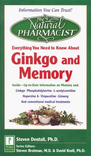 Cover of: Everything you need to know about ginkgo and memory