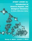 Cover of: Study Guide for Introduction to General Organic and Biological Chemistry