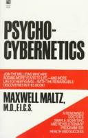 Cover of: PSYCHO CYBERNETICS by Maxwell maltz