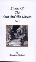 Cover of: Stories of the Seen & Unseen