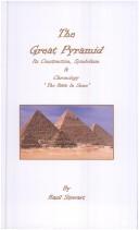 Cover of: The Great Pyramid: Its Construction Symbolism and Chronology