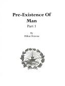 Cover of: Pre-Existence Of Man #1 |