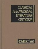 Cover of: Classical and Medieval Literature Criticism